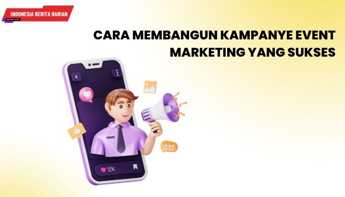 Kampanye Event Marketing